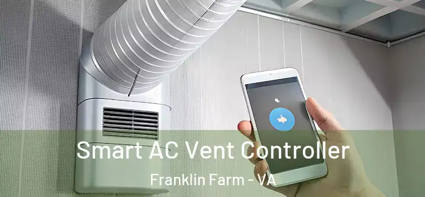  Smart AC Vent Controller Franklin Farm - VA